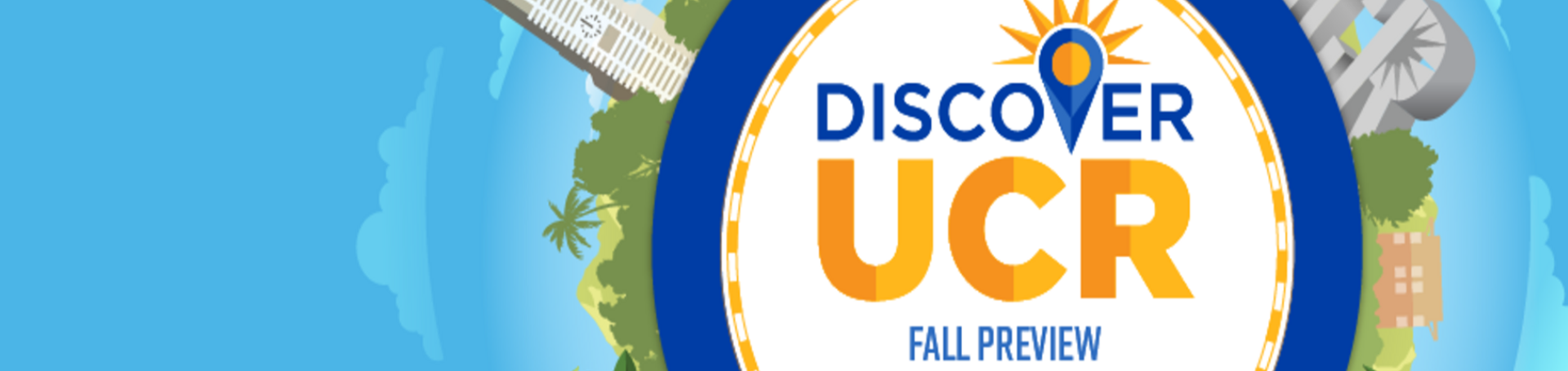 Discover UCR Fall Preview