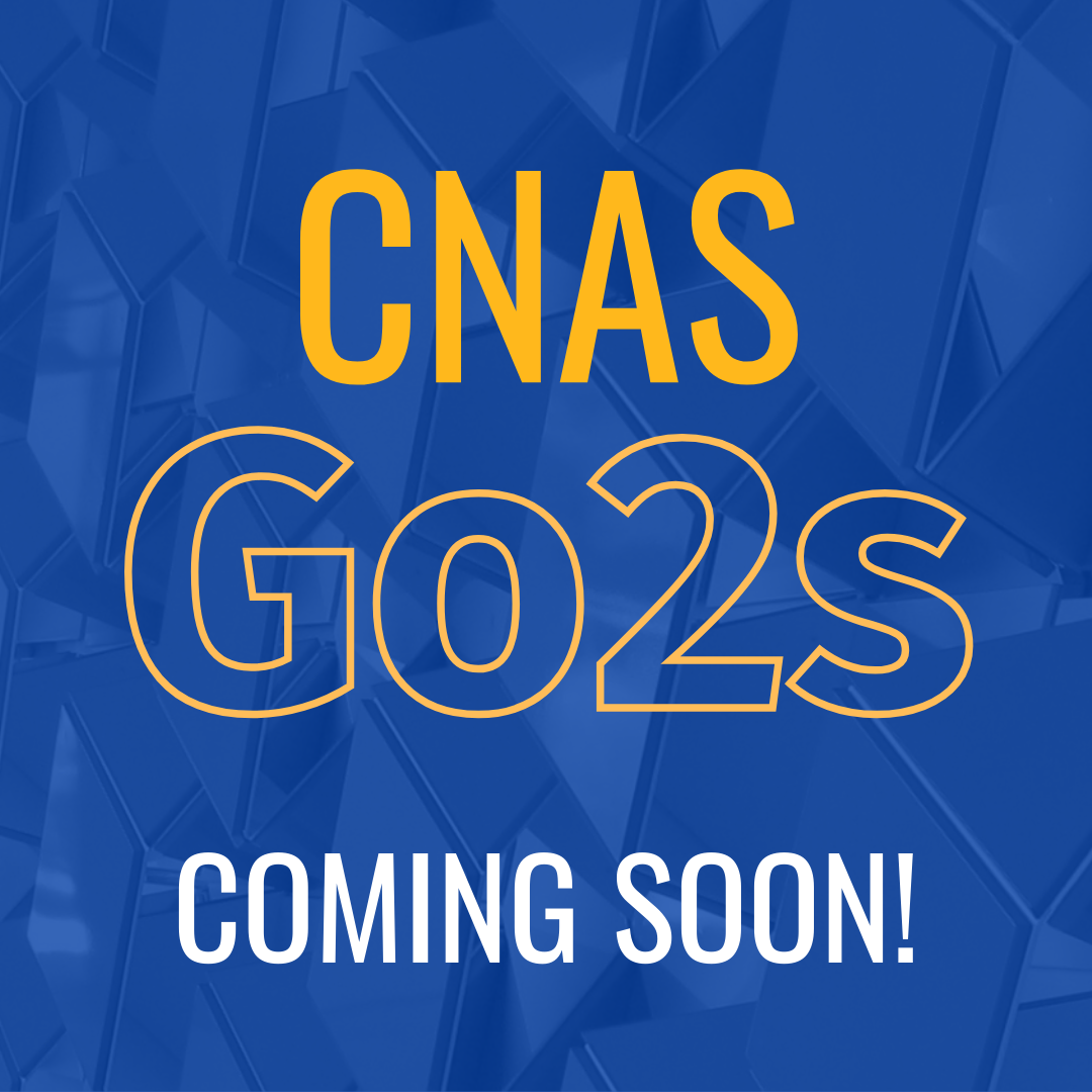 CNAS Go2s Coming Soon