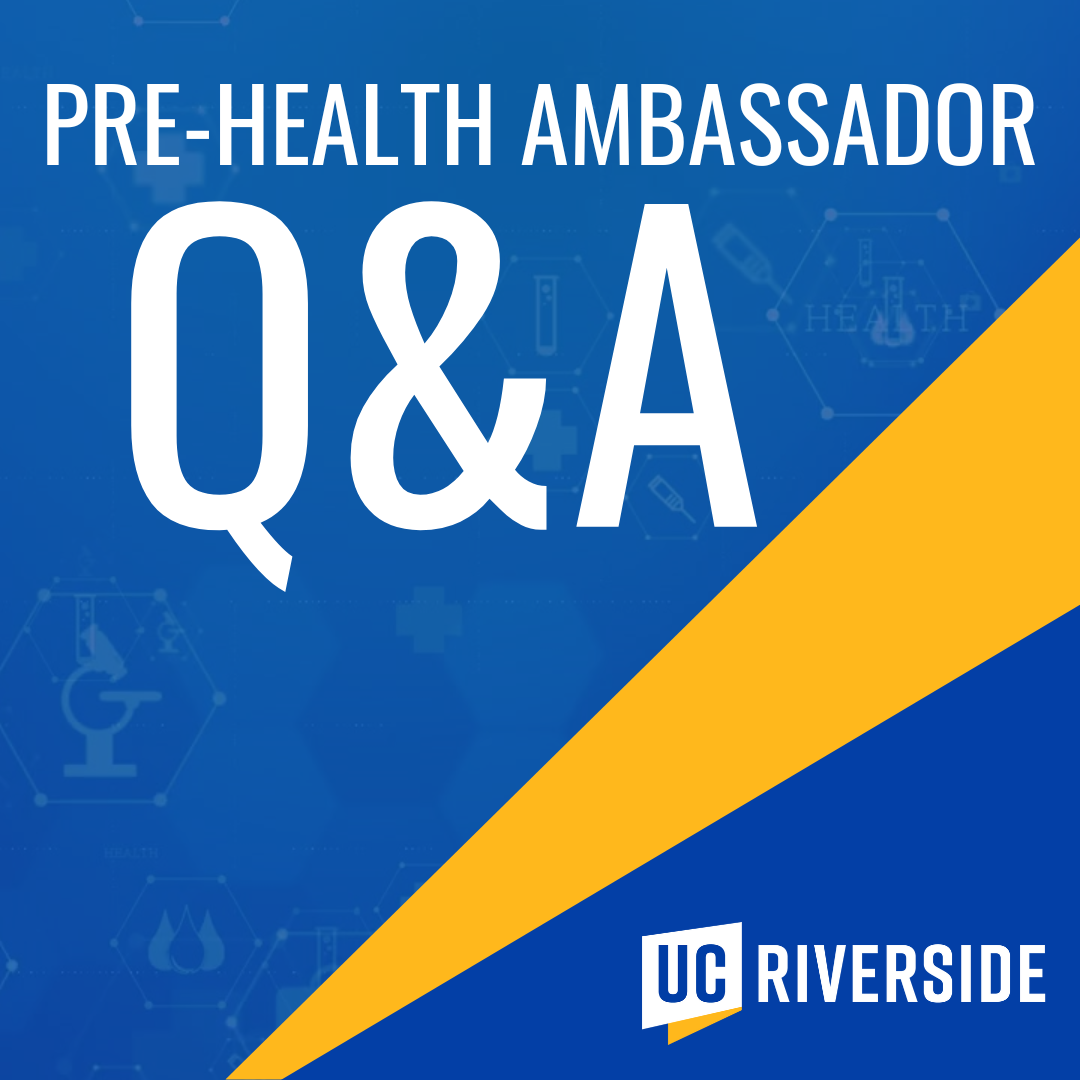 Pre-Health Ambassador Q&A