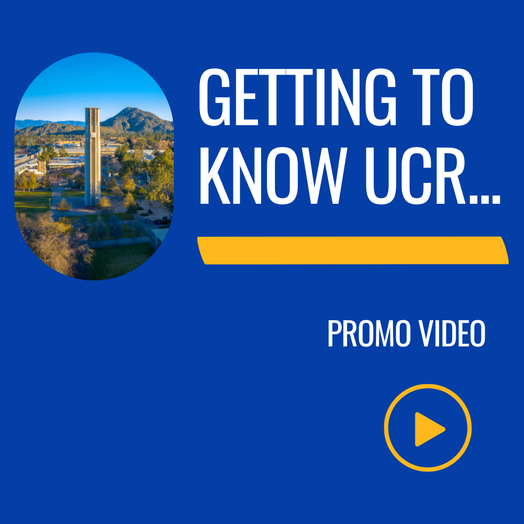 Getting to Know UCR Promo Video