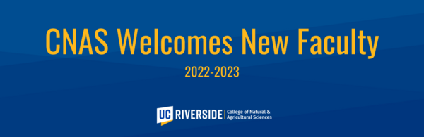 CNAS Welcomes New Faculty 2022