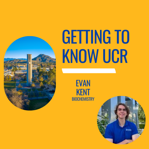 Getting to Know UCR with Evan Kent