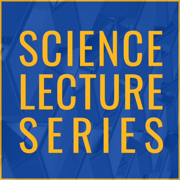 Science Lecture Series 2025