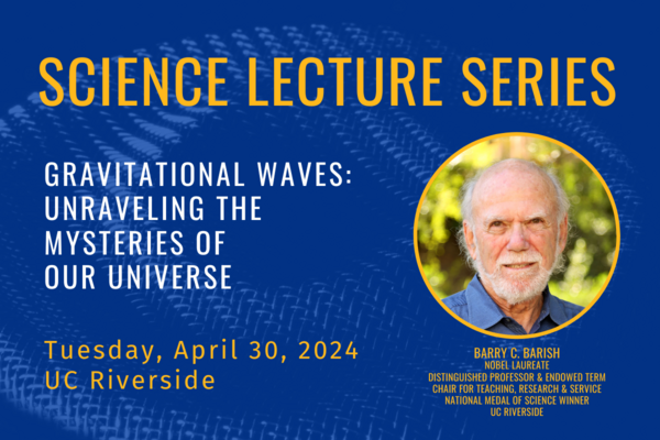 Science Lecture Series 2024 Barry Barish